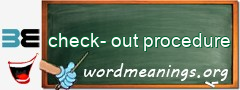WordMeaning blackboard for check-out procedure